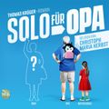 Solo für Opa