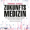 Zukunftsmedizin