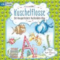 Kuschelflosse – Der knusperleckere Buchstabenklau