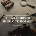 The Memoirs of Sherlock Holmes