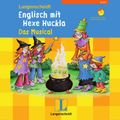 Langenscheidt Englisch mit Hexe Huckla - Das Musical