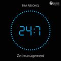 24/7–Zeitmanagement