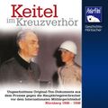 Keitel im Kreuzverhör