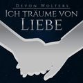 Ich träume von Liebe