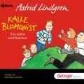 Kalle Blomquist 3. Eva-Lotta und Rasmus