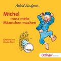 Michel aus Lönneberga 2. Michel muss mehr Männchen machen