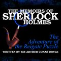 The Memoirs of Sherlock Holmes - The Adventure of the Reigate Puzzle