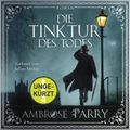 Die Tinktur des Todes (Die Morde von Edinburgh 1)