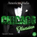 American Mafia. Chicago Obsession