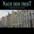 Nach dem Frost