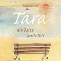 Tara - Die Reise zum Ich