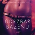 Údržbář bazénu – Sexy erotika