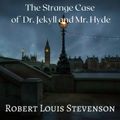 The Strange Case of Dr. Jekyll and Mr. Hyde