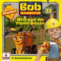 Folge 33: Mixi und die Fledermäuse (Die Klassiker)