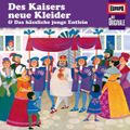 Folge 90: Des Kaisers neue Kleider / Die Prinzessin auf der Erbse / Das hässliche junge Entlein