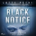 Black notice: Osa 2