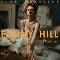 LUST Classics: Fanny Hill - Memoirs of a Woman of Pleasure