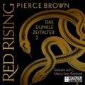 Das dunkle Zeitalter, Teil 2 - Red Rising, Band