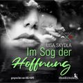 Im Sog der Hoffnung