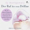 Der Ruf der rosa Delfine