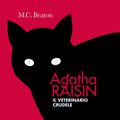 Agatha Raisin e il veterinario crudele (3° caso)