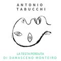 La testa perduta di Damasceno Monteiro