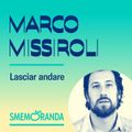 Lasciar andare - Smemoranda