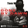 Gone by Dawn - Die Stunde der Vergeltung