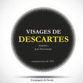 Visages de Descartes