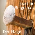 Der Nagel