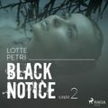 Black notice: część 2