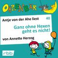 Ganz ohne Hexen geht es nicht!