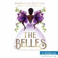 The Belles 2: Königreich der Dornen