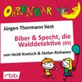 Ohrenbär: Biber & Specht, die Walddetektive, Teil 9