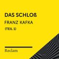 Kafka: Das Schloß, I. Teil