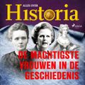 De machtigste vrouwen in de geschiedenis