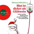 Blut ist dicker als Glühwein