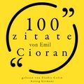 100 Zitate von Emil Cioran