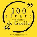 100 Zitate von Charles de Gaulle