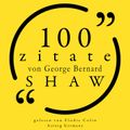 100 Zitate von George Bernard Shaw