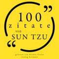 100 Zitate von Sun Tzu