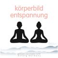 Körperbild-Entspannung