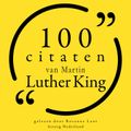 100 citaten van Martin Luther King