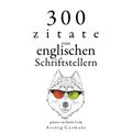 300 Zitate von englischen Schriftstellern