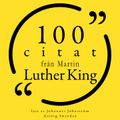 100 citat från Martin Luther King