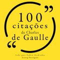 100 citações de Charles de Gaulle