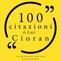 100 citazioni di Emil Cioran