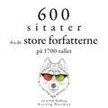 600 sitater fra store forfattere fra 1700-tallet