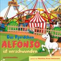 Das Pferdchen Alfonso ist verschwunden