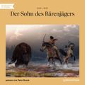 Der Sohn des Bärenjägers